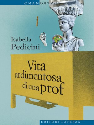 cover image of Vita ardimentosa di una prof